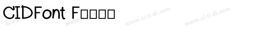 CIDFont F字体转换